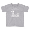 to bowl or not to bowl Toddler T-shirt