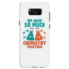 We Have So Much Chemistry Together Samsung Galaxy S8