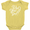 what's your beef Baby Onesie