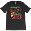 pizza christmas humor T-Shirt