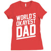 world's okayest dad funny Ladies Fitted T-Shirt