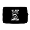 All Men Are Created Equal But Only the Best Are Born In January Laptop sleeve