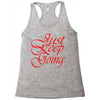 just keep going Racerback Tank