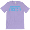 made in the sixties T-Shirt