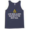 low beer alert Tank Top