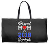 proud mom of a 2018 senior Weekender Totes