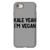 kale yeah i'm vegan iPhone 8