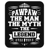 Pawpaw The Man The Myth The Legend Mousepad