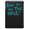 have you seen this snail iPad Mini