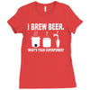 i brew beer what's your superpower Ladies Fitted T-Shirt