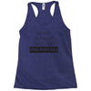In My Defense I WAs Left Unsupervised Racerback Tank