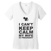 i can't keep calm my wife is pregnant Women's V-Neck T-Shirt