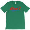 Don't Bother Me T-Shirt