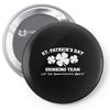 st patricks day drinking team Pin-back button