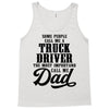 Truck Driver Dad Tank Top