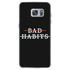 Bad Habits Samsung Galaxy S7