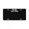 tired af sleeper License Plate