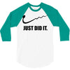 just did it 3/4 Sleeve Shirt