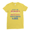 don't be jealous just because i'm a super cute november girl Ladies Fitted T-Shirt