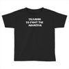 training to fight the mountain Toddler T-shirt