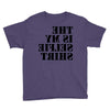 this is my selfie shirt Youth Tee