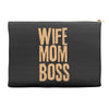 wife mom boss Accessory Pouches