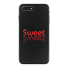 SWEET SWEET iPhone 7 Plus Case