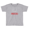 blow me Toddler T-shirt