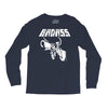 bad ass Long Sleeve Shirts