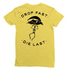 drop fast die last back Ladies Fitted T-Shirt