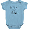 Save Me Baby Bodysuit