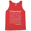 i Found Jesus Tank Top