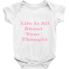 life is all Baby Onesie