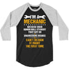 I Am A Mechanic 3/4 Sleeve Shirt
