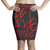 let love rule Pencil Skirts