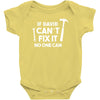 can't fix it Baby Onesie