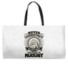 never underestimate an old man Weekender Totes