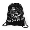 We Can Do It! Drawstring Bags