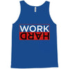 Work Hard Tank Top