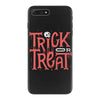 trick or treat iPhone 7 Plus Case