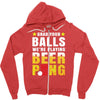 Grab Your Balls We Are Playing Beer Pong Zipper Hoodie