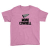 snl more cowbell Youth Tee