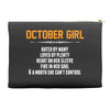 October Girl Hated By Many Accessory Pouches