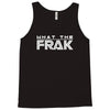what the frak Tank Top
