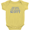 the man,myth,legend scott Baby Bodysuit