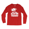 ted fuck you thunder Long Sleeve Shirts