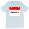 title of day of the week sunday day of the week T-Shirt