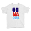 oh ma gosh Youth Tee