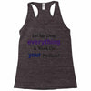 drop everything Racerback Tank
