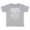 I Love You Aunt Toddler T-shirt